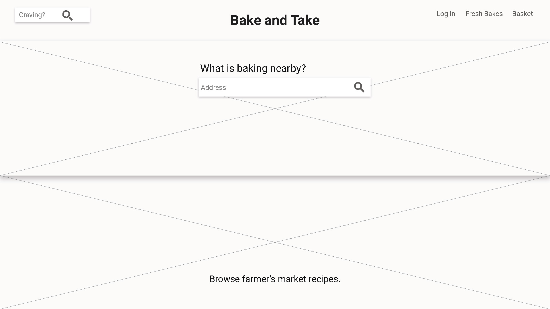 Bake and Take Home Desktop wireframes